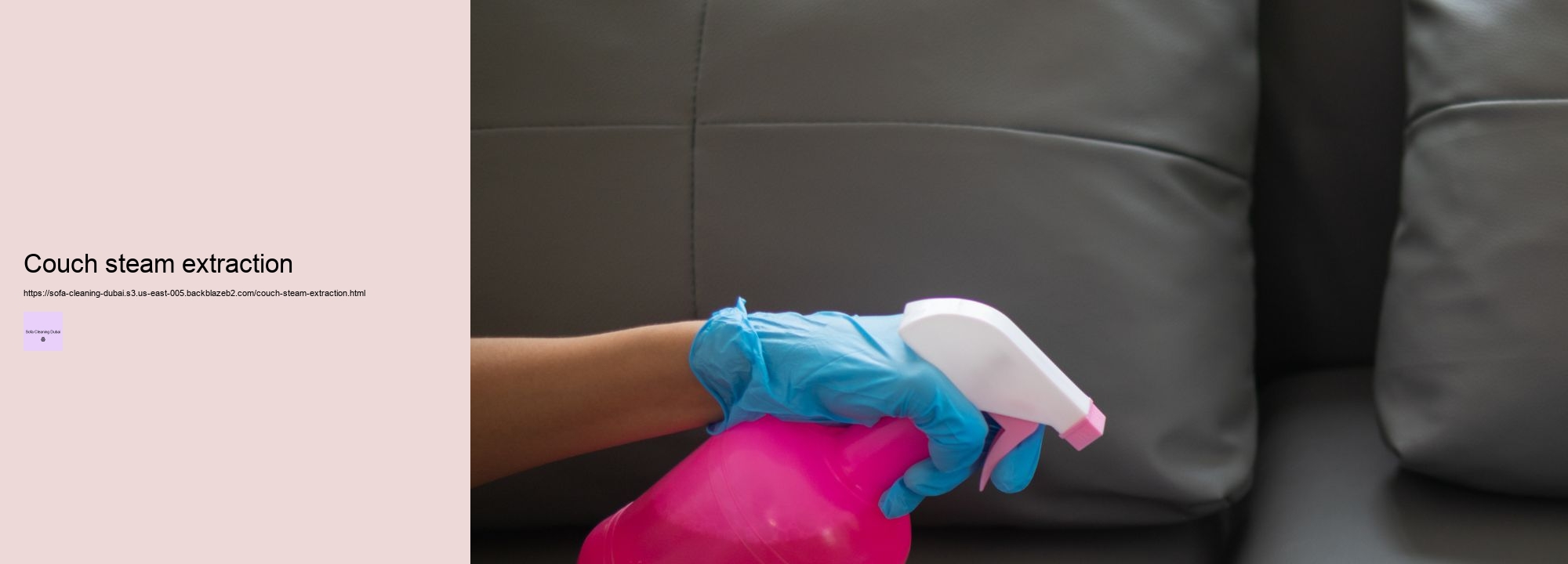 Learn How to Extend the Life of Your Sofa with Our Expert Cleaning Services in Dubai